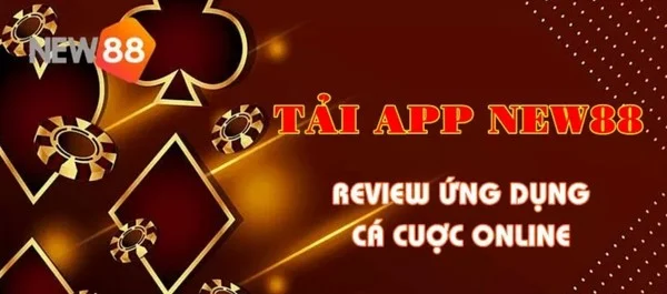 Tải app New88 - Trải nghiệm thế giới giải trí đỉnh cao ngay trên điện thoại của bạn!