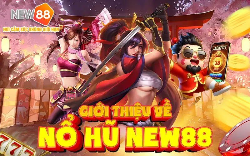 Top game nổ hũ đổi thưởng New88 - Khám phá thế giới giải trí hấp dẫn Top game nổ hũ đổi thưởng New88 - Khám phá thế giới giải trí hấp dẫn